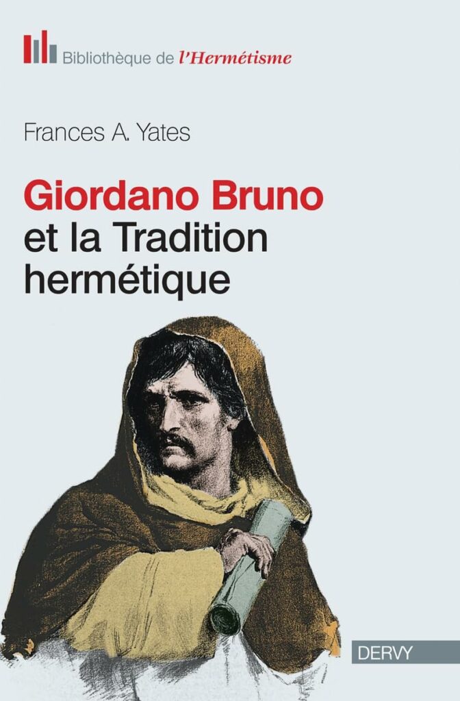Livre Giordano Bruno et la tradition hermétique - Frances Yates - couverture