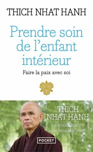 Livre Prendre soin de l'enfant intérieur - Thich Nhat Hanh - Couverture