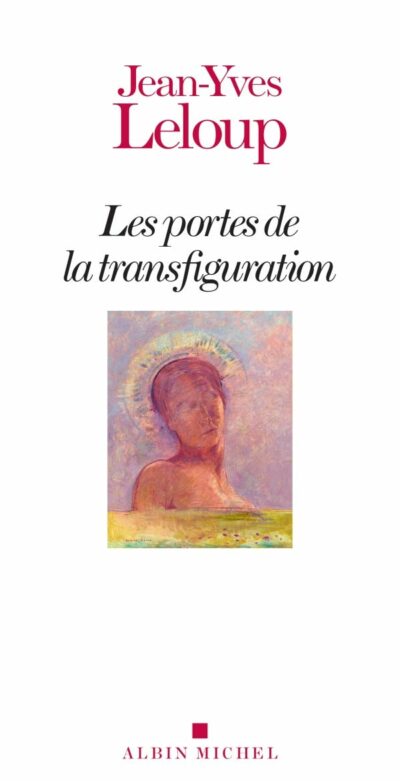 Livre Les portes de la transfiguration - Jean-Yves Leloup