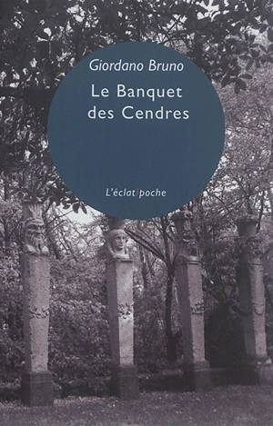 Livre Le banquet des cendres - Giordano Bruno - couverture