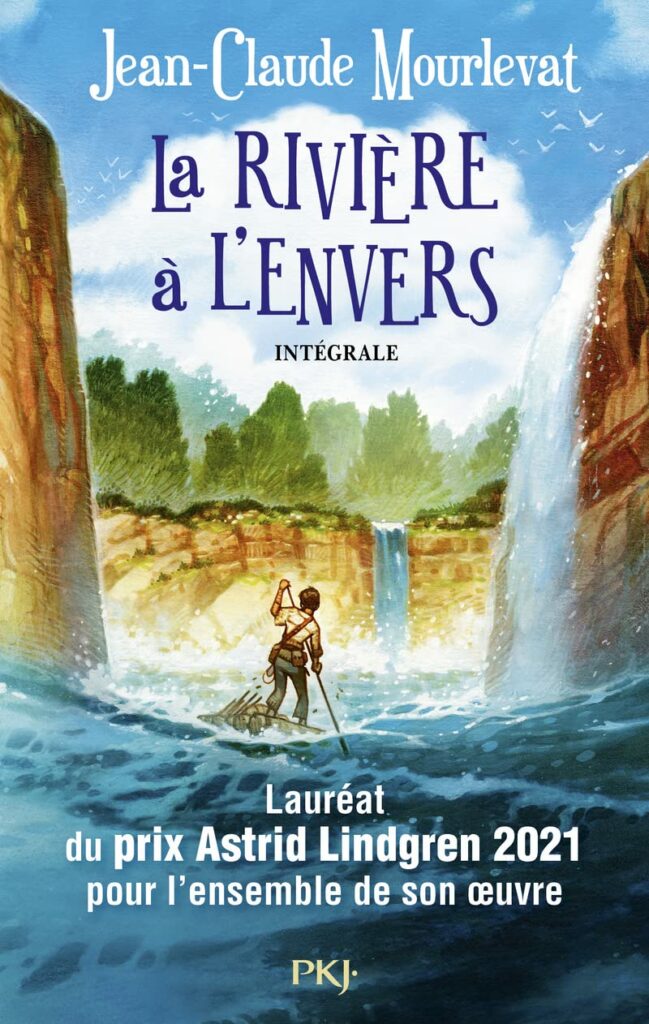 Livre La Rivière à l'envers - Intégrale - Jean-Claude Mourlevat - couverture