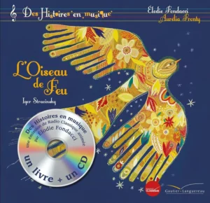 Histoires en musique - L'oiseau de Feu - couverture