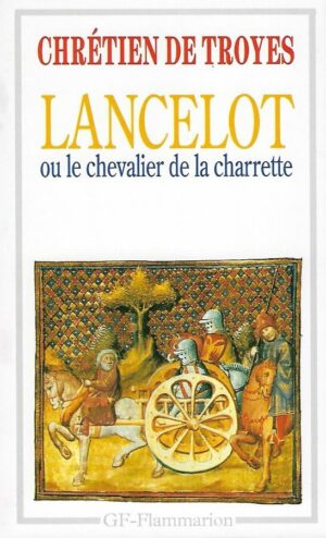 Livre Lancelot ou le Chevalier à la charrette - Chrétien de Troyes - couverture