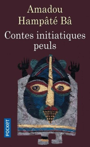 Livre Contes initiatiques peuls - Amadou Hampate Ba - couverture