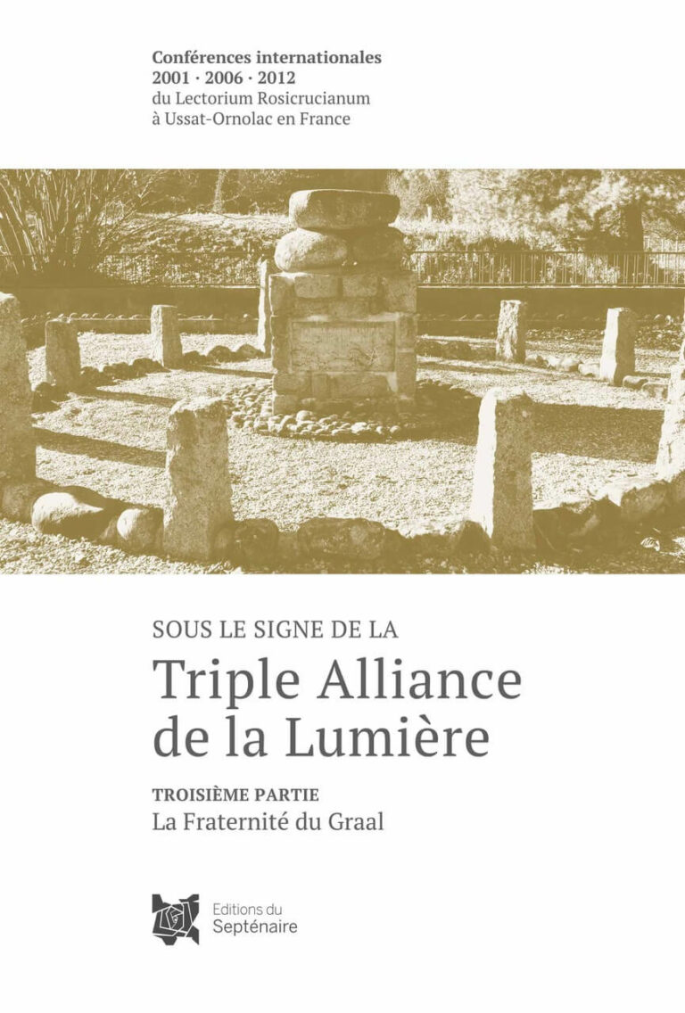 Livre Sous le signe de la Triple Alliance de la Lumière Vol.3 - La Fraternité du Graal - couverture