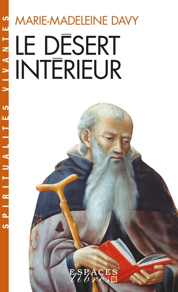 Livre Le désert intérieur - Marie-Madeleine Davy - couverture